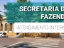 Secretaria da Fazenda sem atendimento presencial até o dia 28 de janeiro